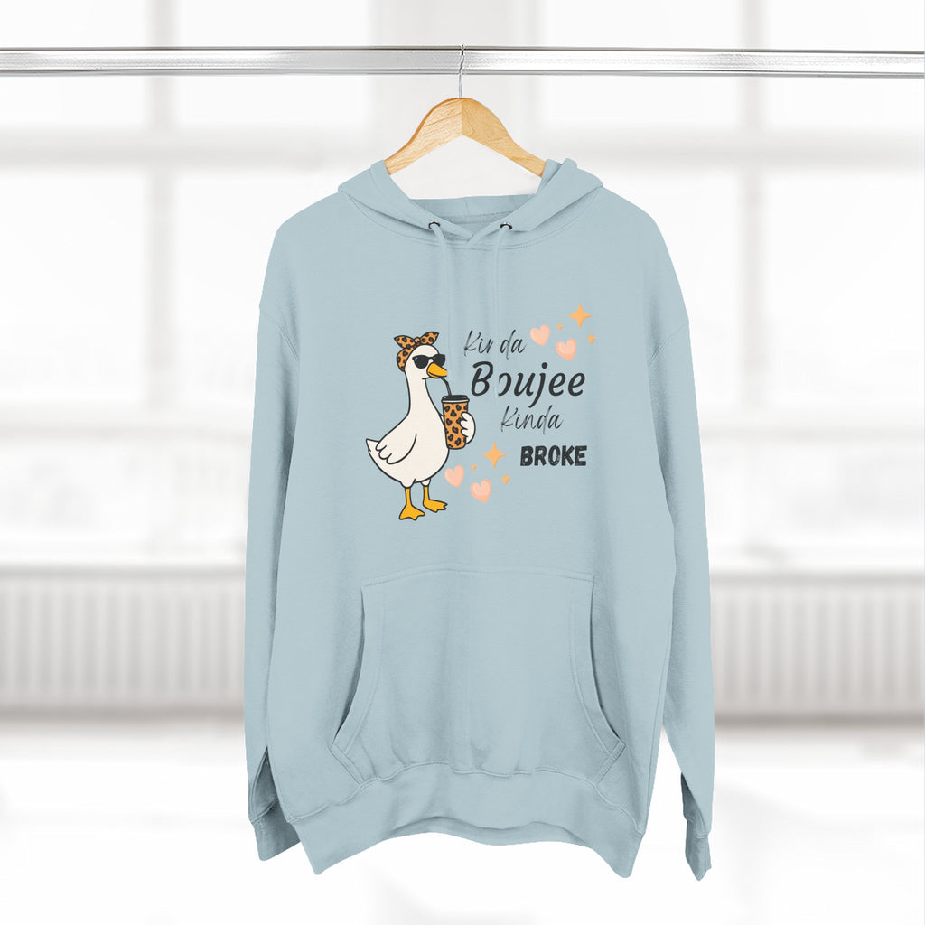 Duck Graphic Hoodie — "A Little Boujee, Kinda Broke" Cute Casual Pullover