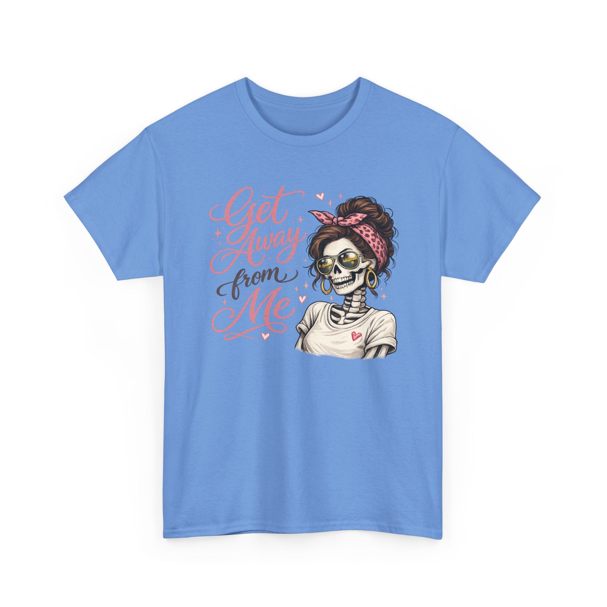 Get Away From Me T-shirt