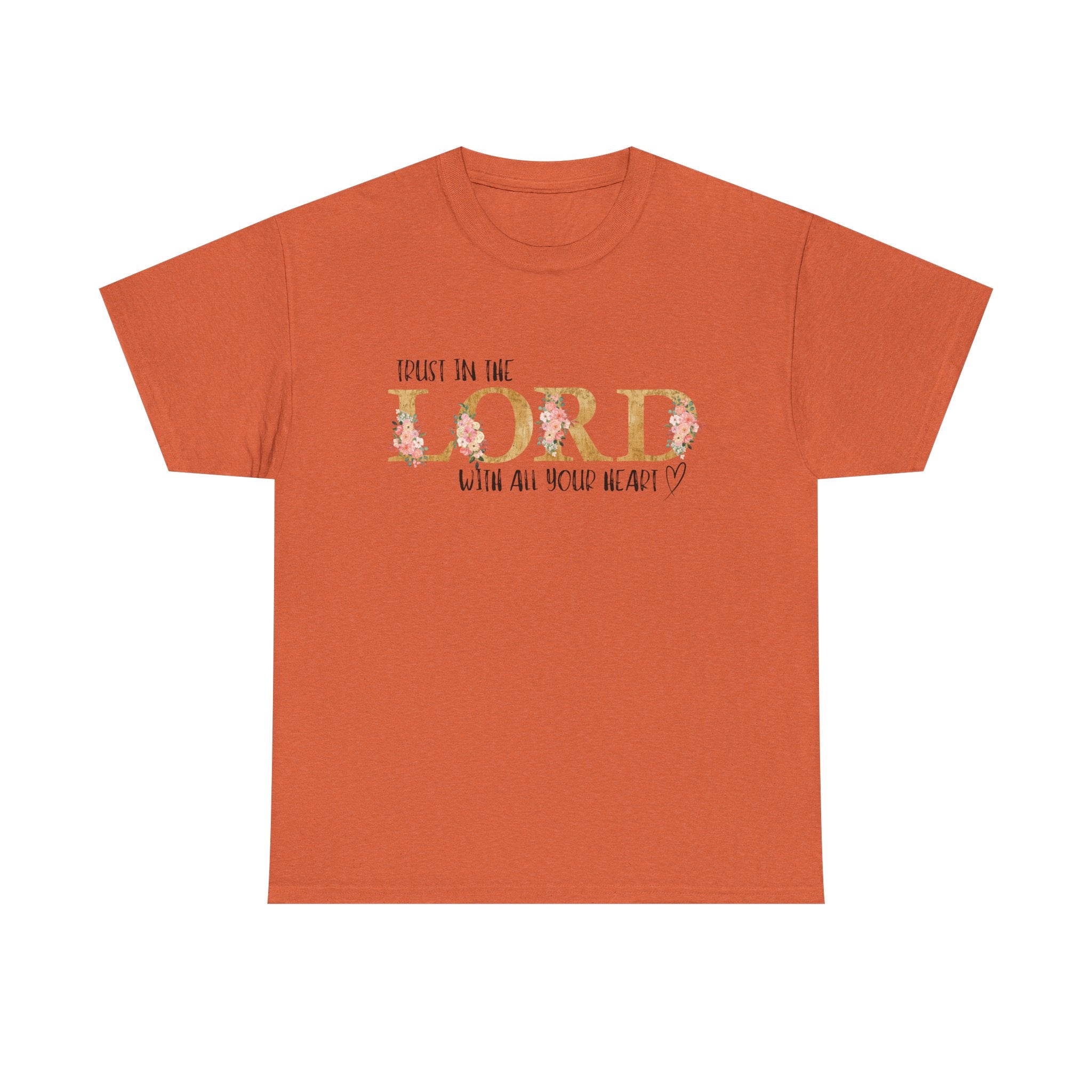 Trust in The Lord T-shirt