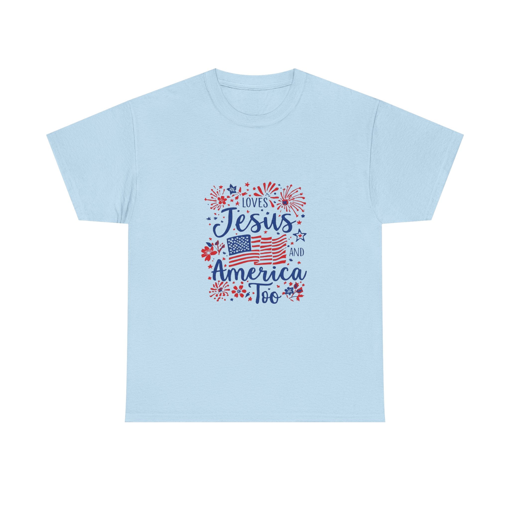 Jesus and America Tee — Patriotic Christian T-Shirt ("Loves Jesus and America Too")