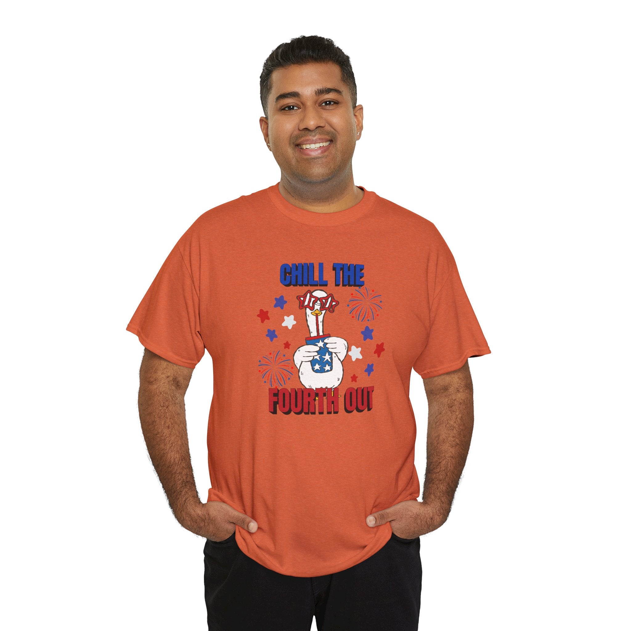 Chill the FOURTH Out - Funny Goose T-Shirt
