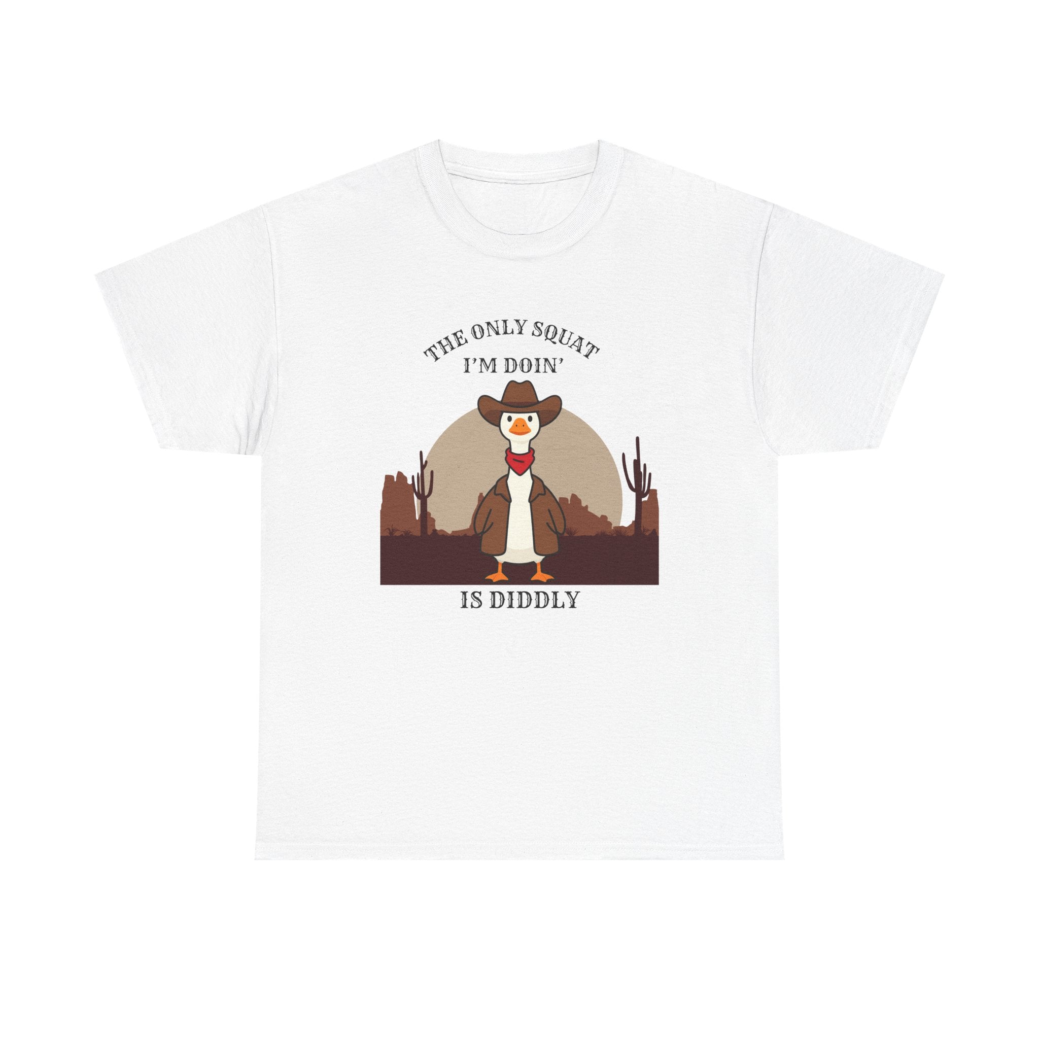 Cowboy Duck Graphic Tee — "The Only Squat I'm Doin' Is Diddly" Cute Western Animal T-Shirt