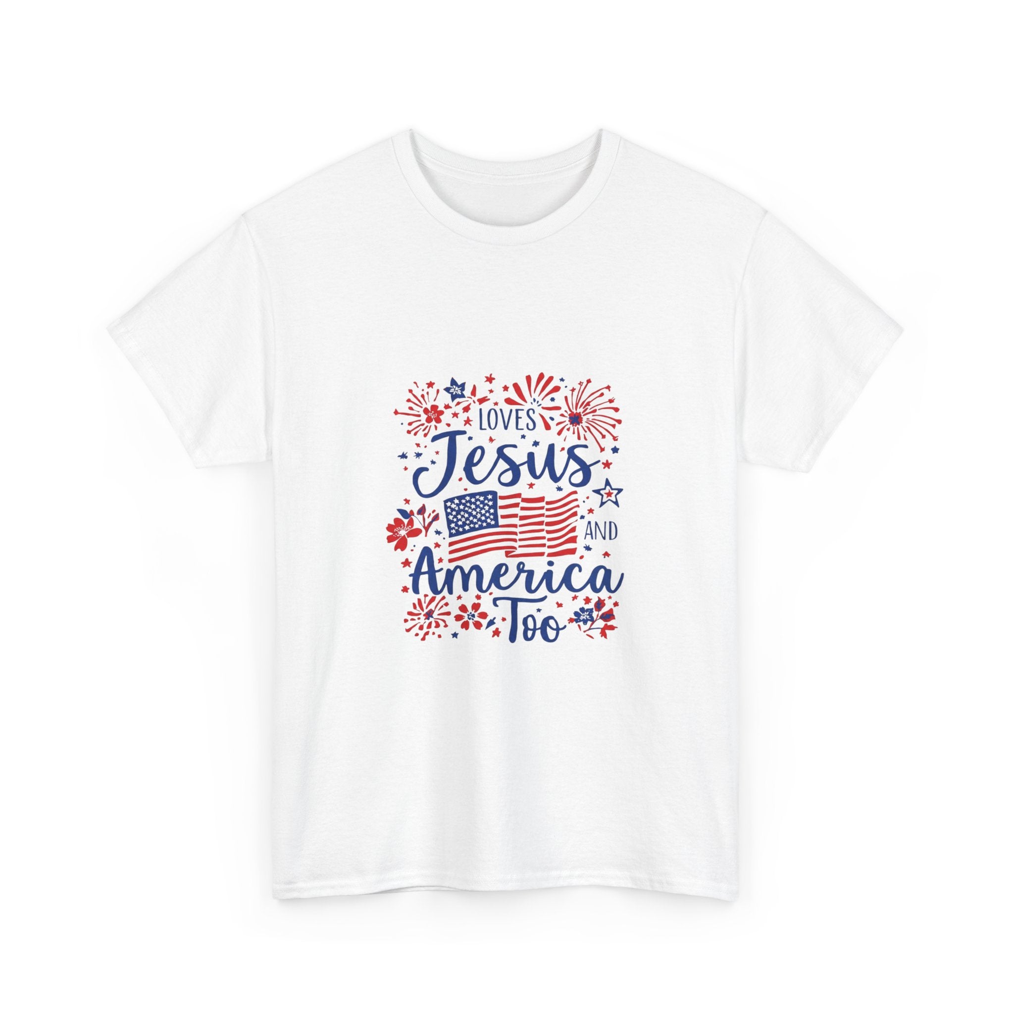 Jesus and America Tee — Patriotic Christian T-Shirt ("Loves Jesus and America Too")