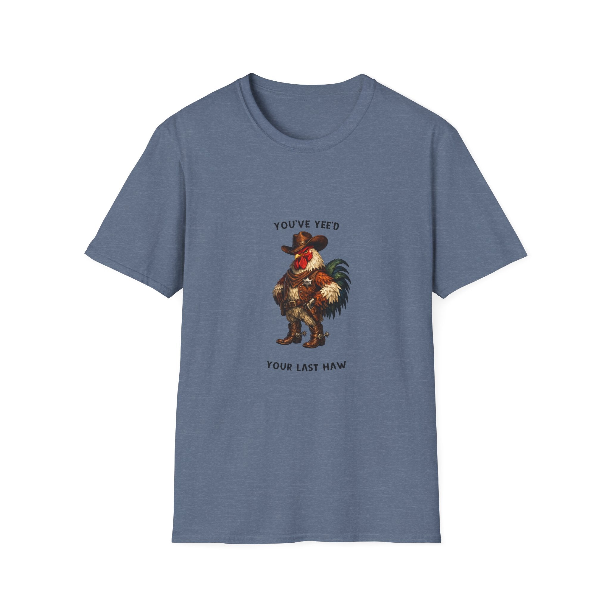 Rooster Joke T-Shirt — “You’ve Feed Your Last Haw” Funny Farm Animal Tee