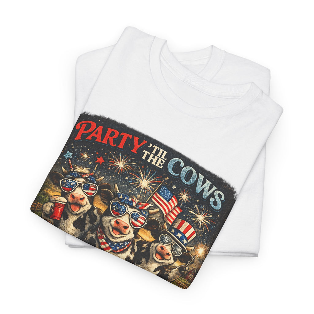 Independence Day 'Party 'Til the Cows Come Home' T-Shirt — Fireworks & Cow Graphic