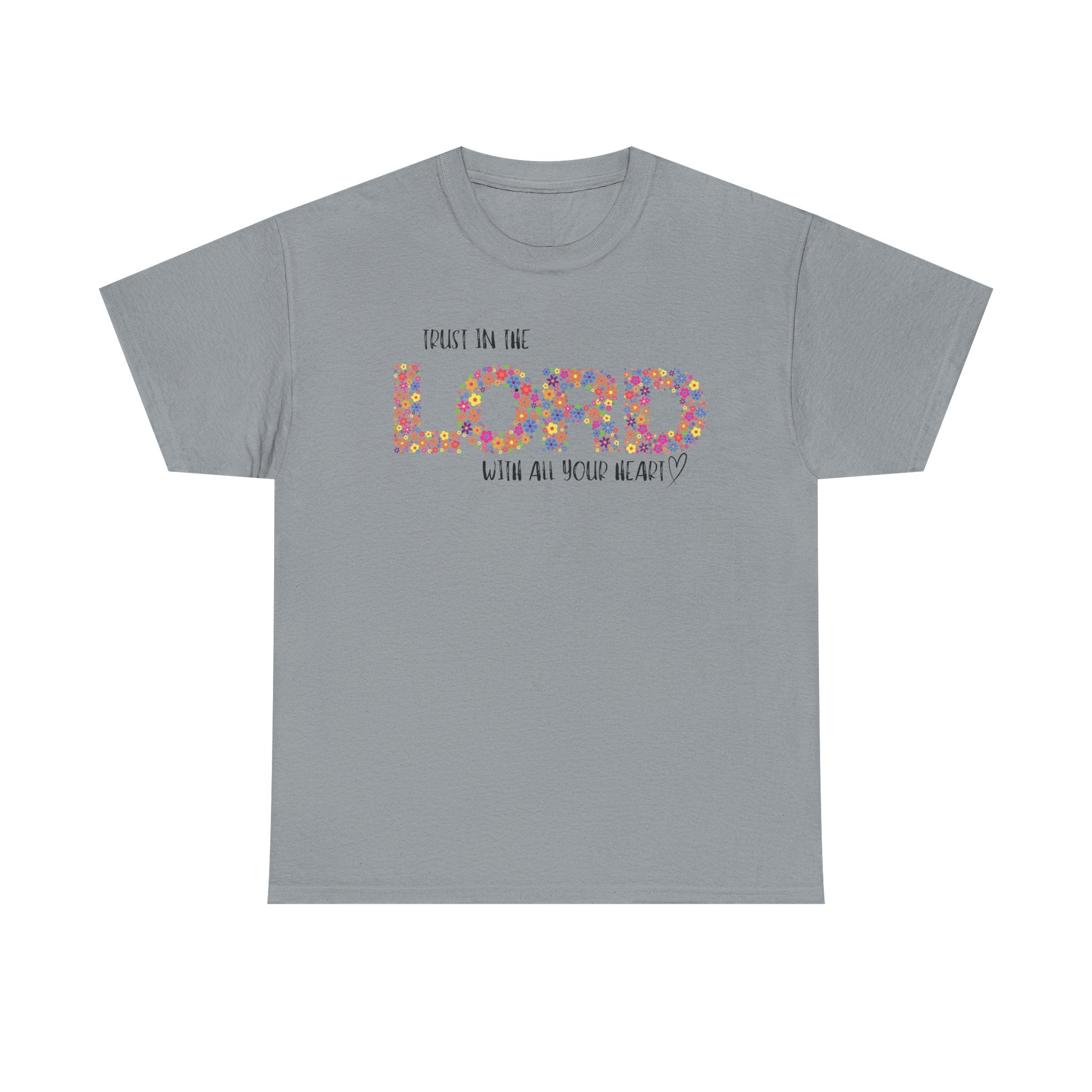 Trust in The Lord Flowers Cute Christian T-shirt