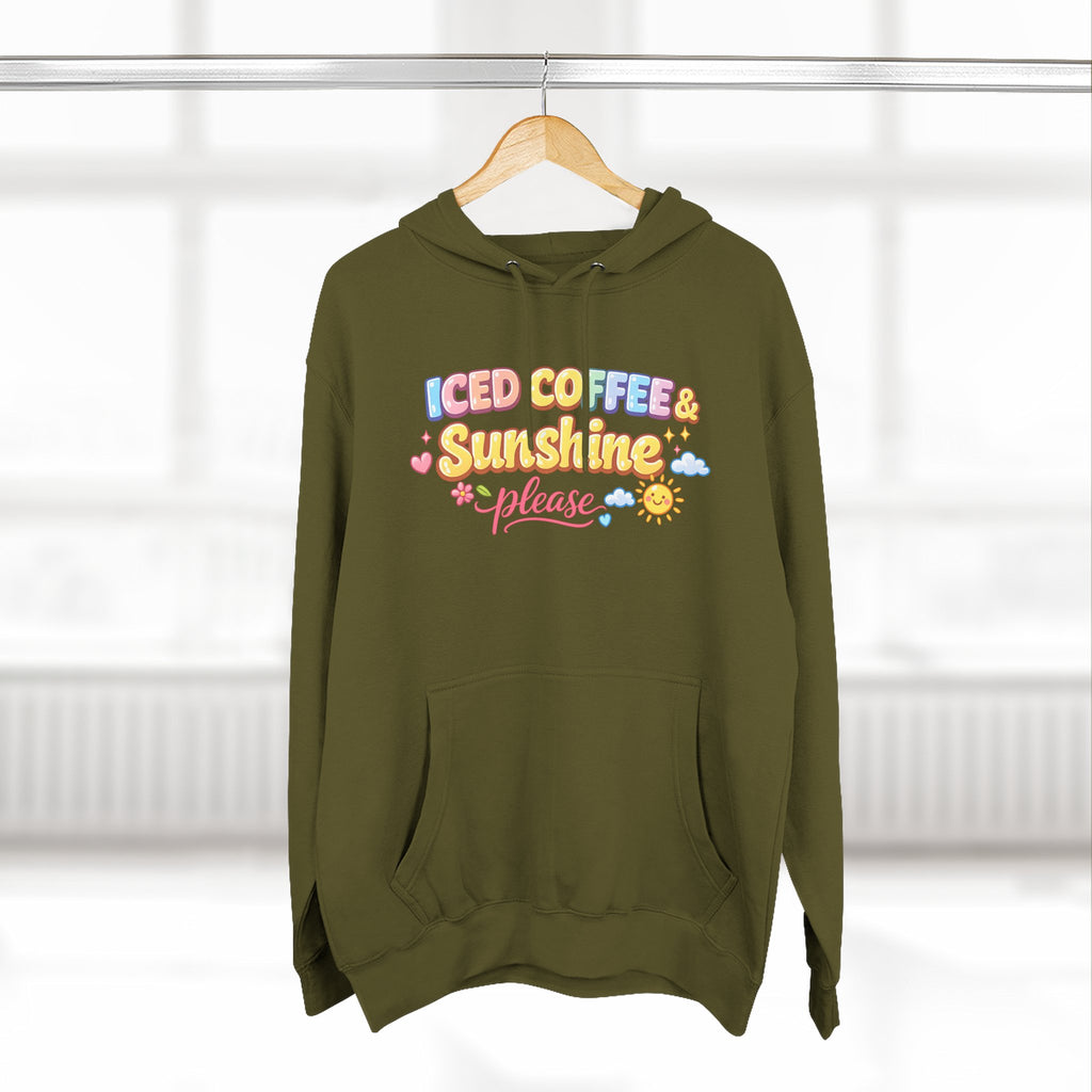 Iced Coffee & Sunshine Please Hoodie