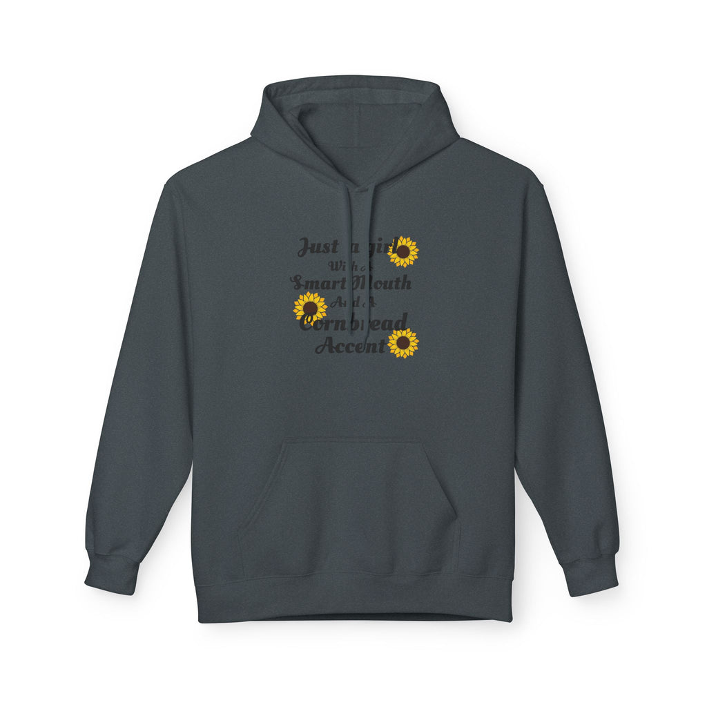 Cornbread Accent Hoodie — "Just a girl with a smart mouth & a cornbread accent" Sunflower Pullover