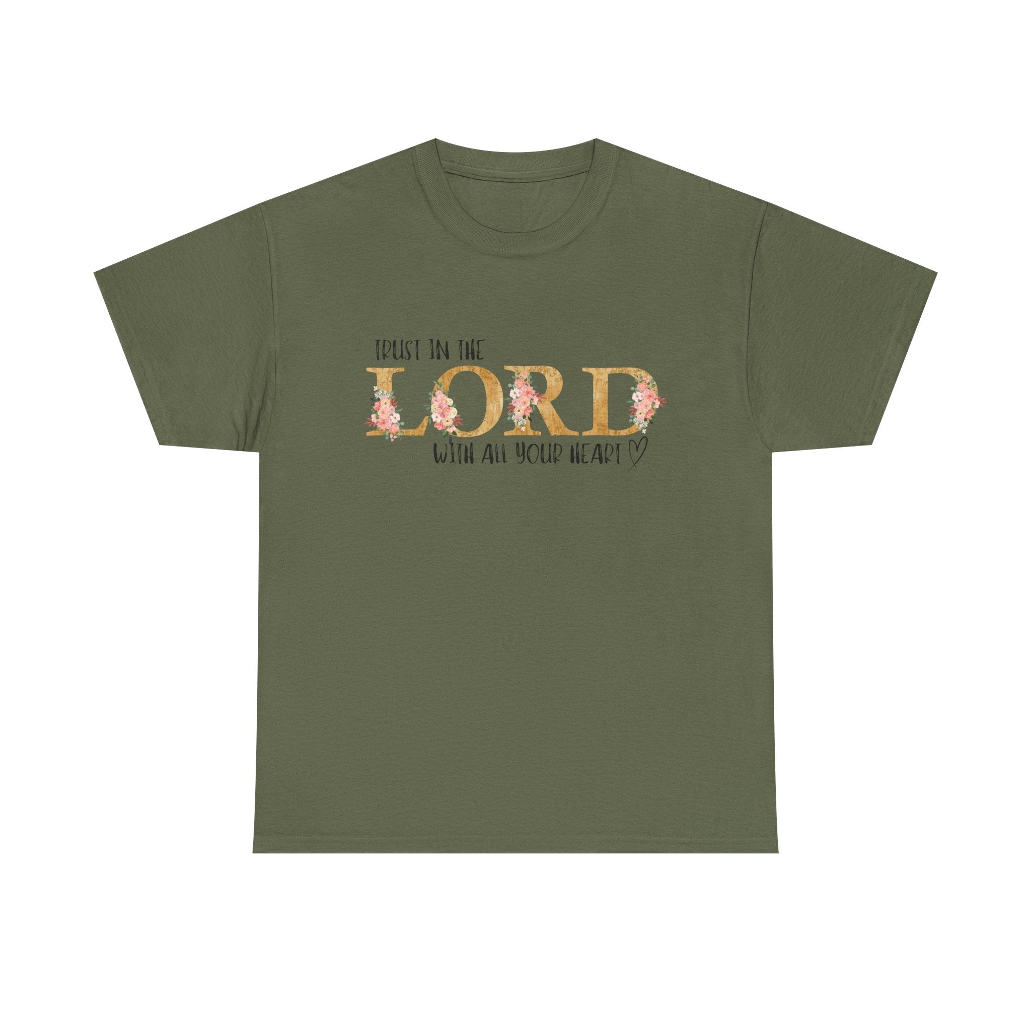 Trust in The Lord T-shirt