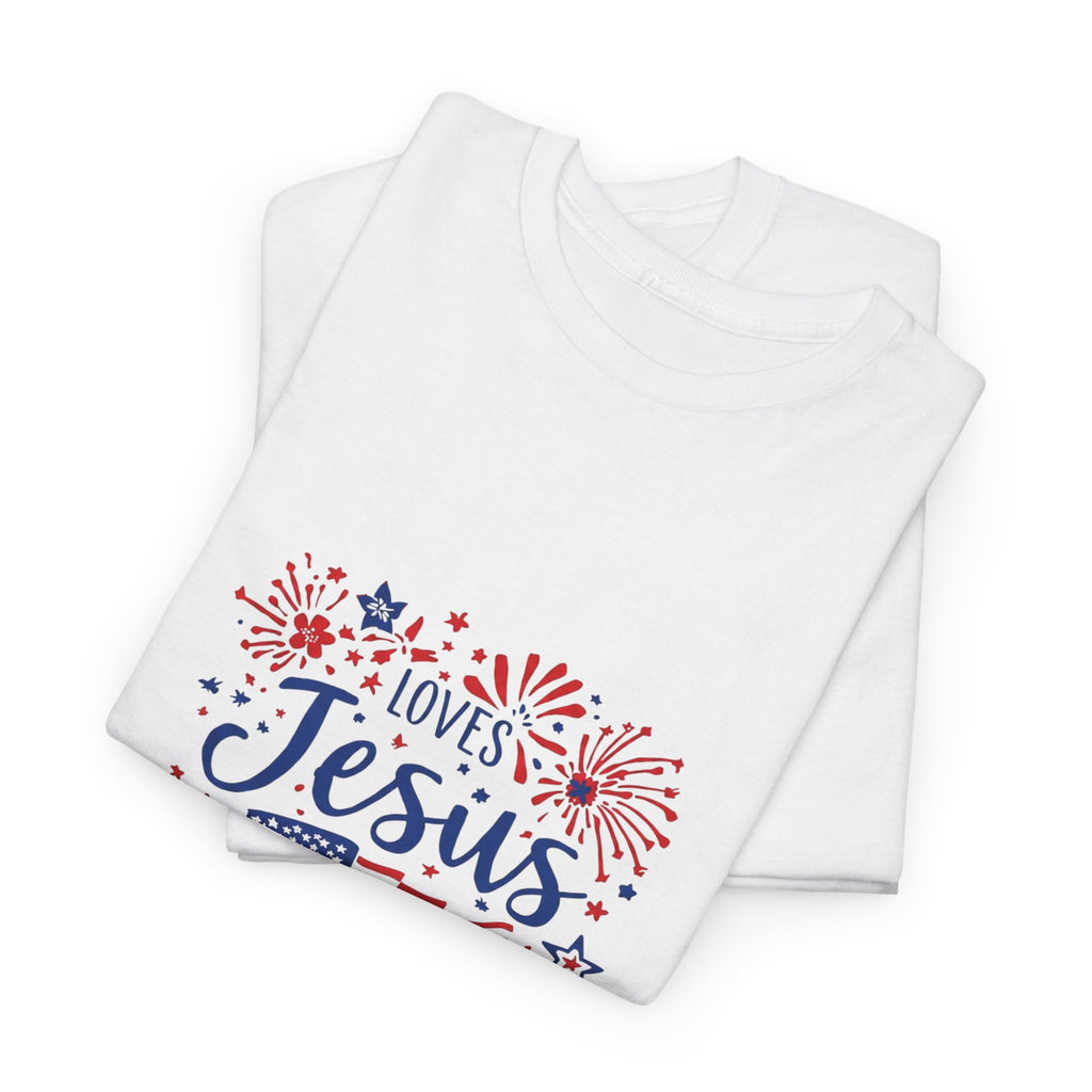 Jesus and America Tee — Patriotic Christian T-Shirt ("Loves Jesus and America Too")