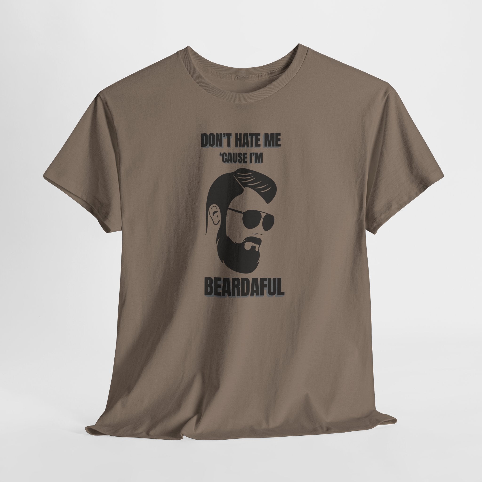 Beardaful T-Shirt - "Don’t Hate Me Because I’m Beardaful"