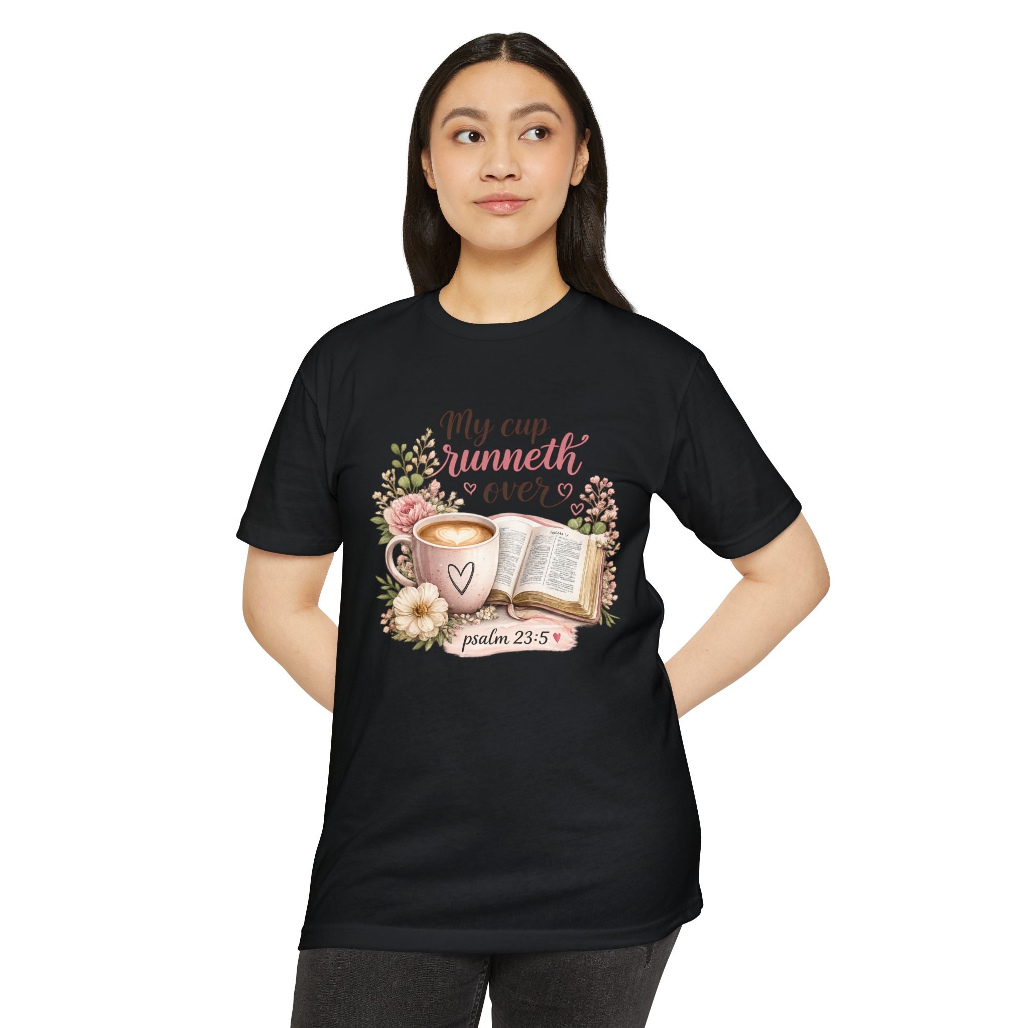 My Cup Runneth Over Cute Christian T-shirt