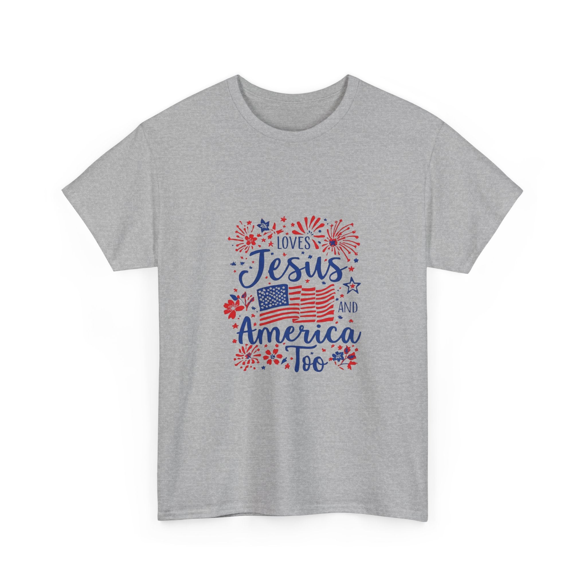 Jesus and America Tee — Patriotic Christian T-Shirt ("Loves Jesus and America Too")