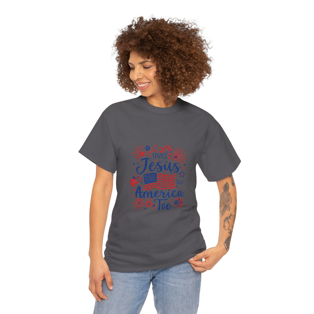 Jesus and America Tee — Patriotic Christian T-Shirt ("Loves Jesus and America Too")