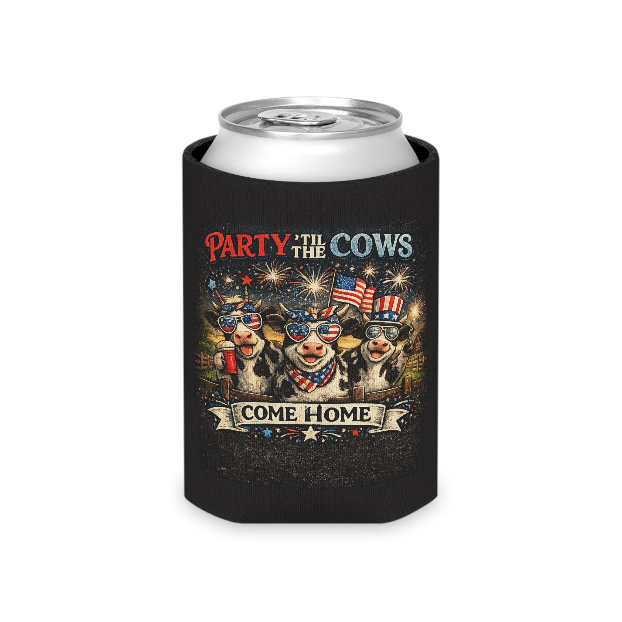Can Cooler - "Party 'Til The Cows Come Home" Patriotic 4th of July Cooler Sleeve