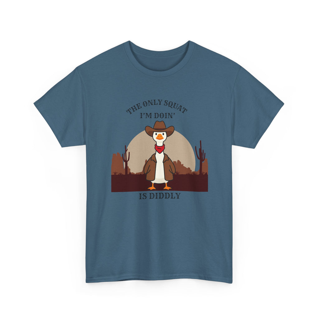 Cowboy Duck Graphic Tee — "The Only Squat I'm Doin' Is Diddly" Cute Western Animal T-Shirt