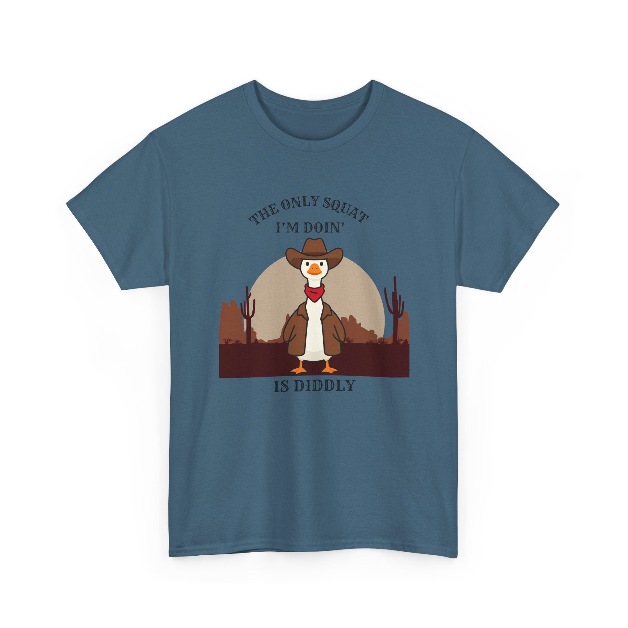 Cowboy Duck Graphic Tee — "The Only Squat I'm Doin' Is Diddly" Cute Western Animal T-Shirt