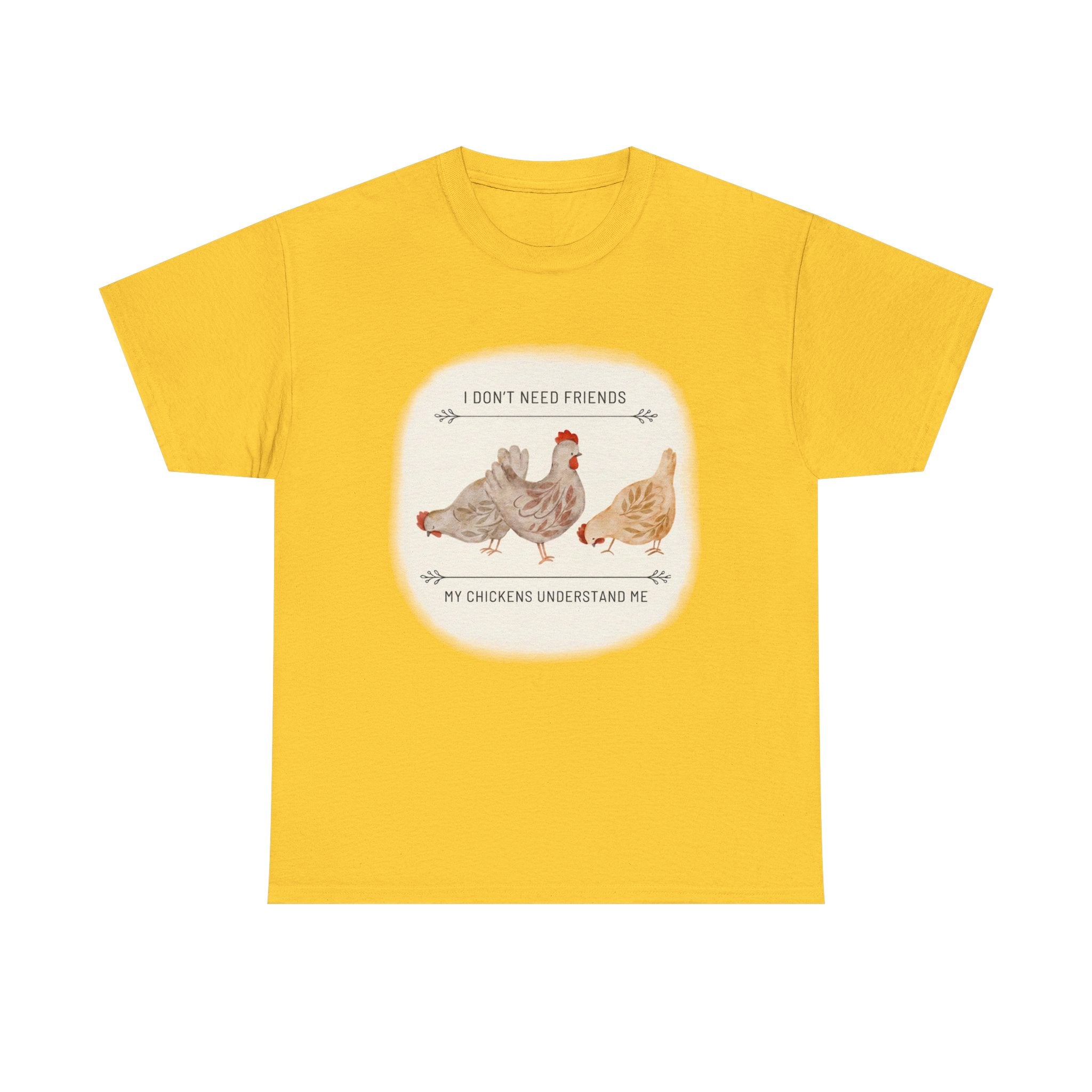 My Chickens Understand Me T-shirt