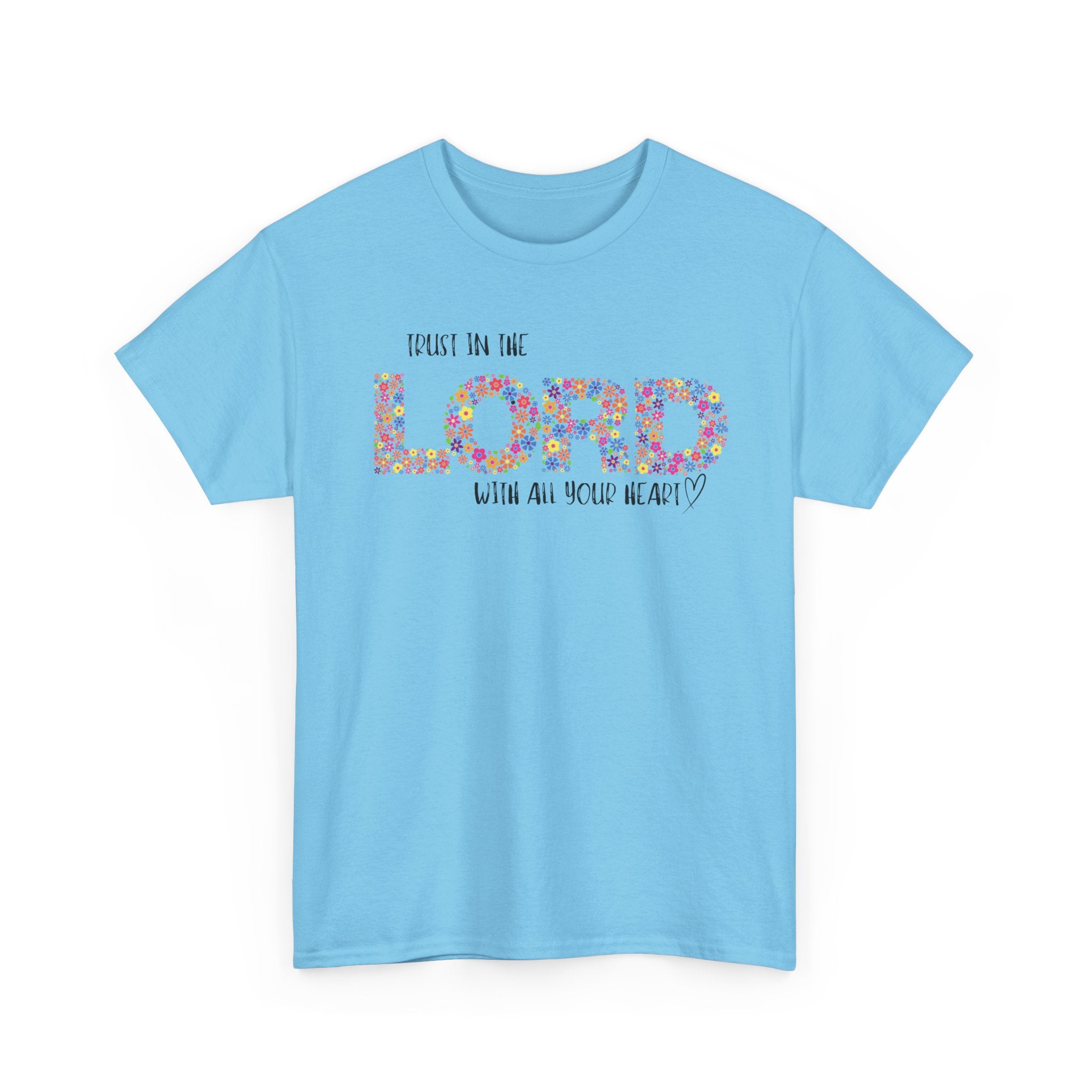 Trust in The Lord Flowers Cute Christian T-shirt