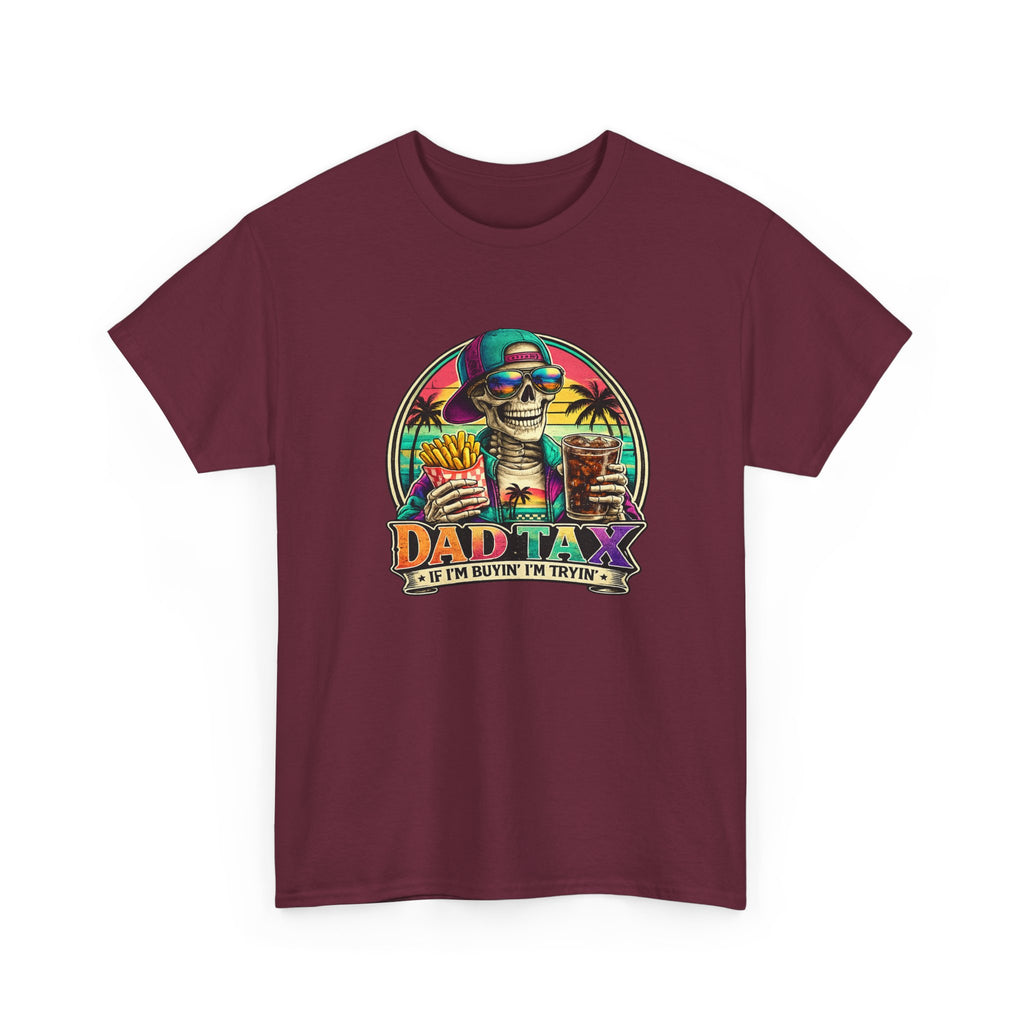 Dad Tax T-Shirt - Funny Dad Vacation Skull Tee (I’m Just Buying the Tacos)