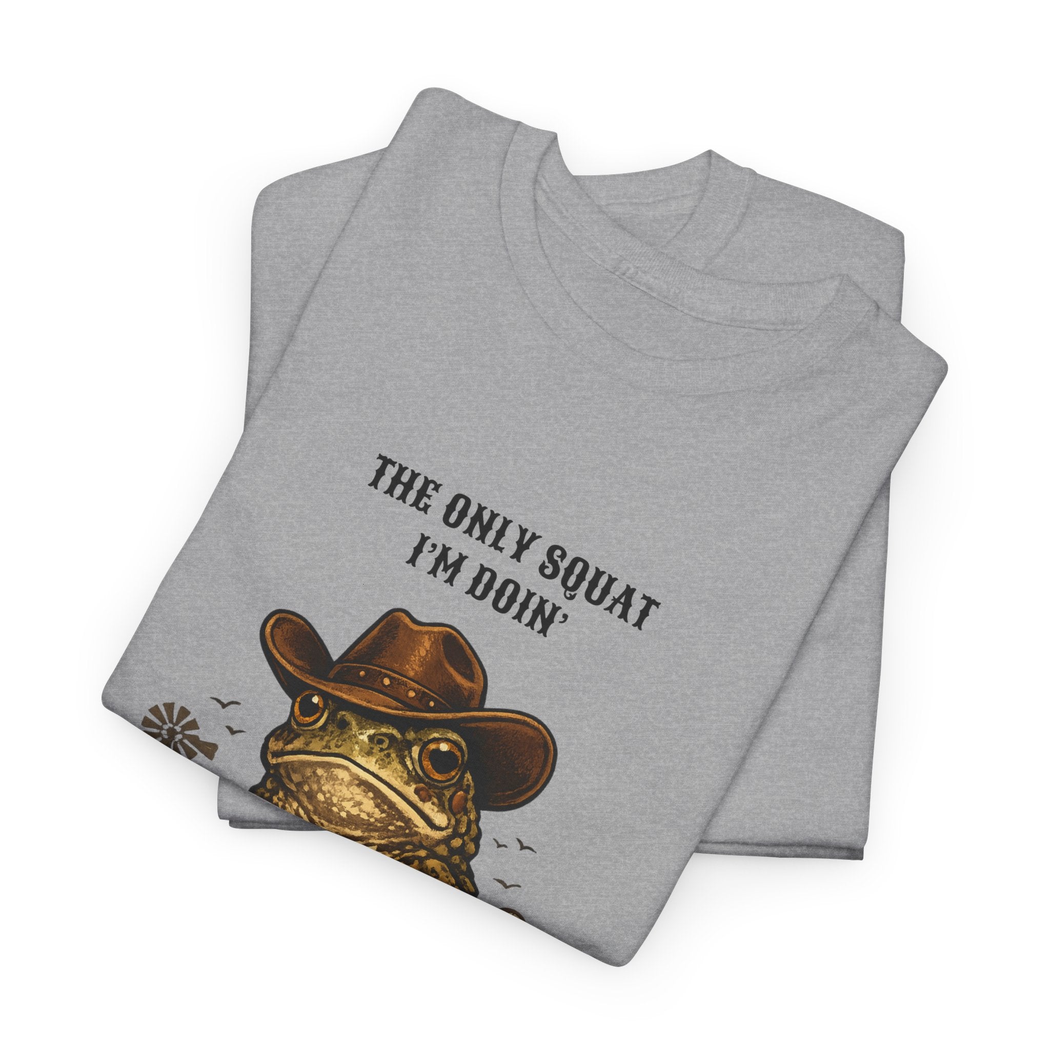 Frog Cowboy Tee — “The Only Squat I’m Doin’ Is Diddle” Funny Western Graphic T-Shirt