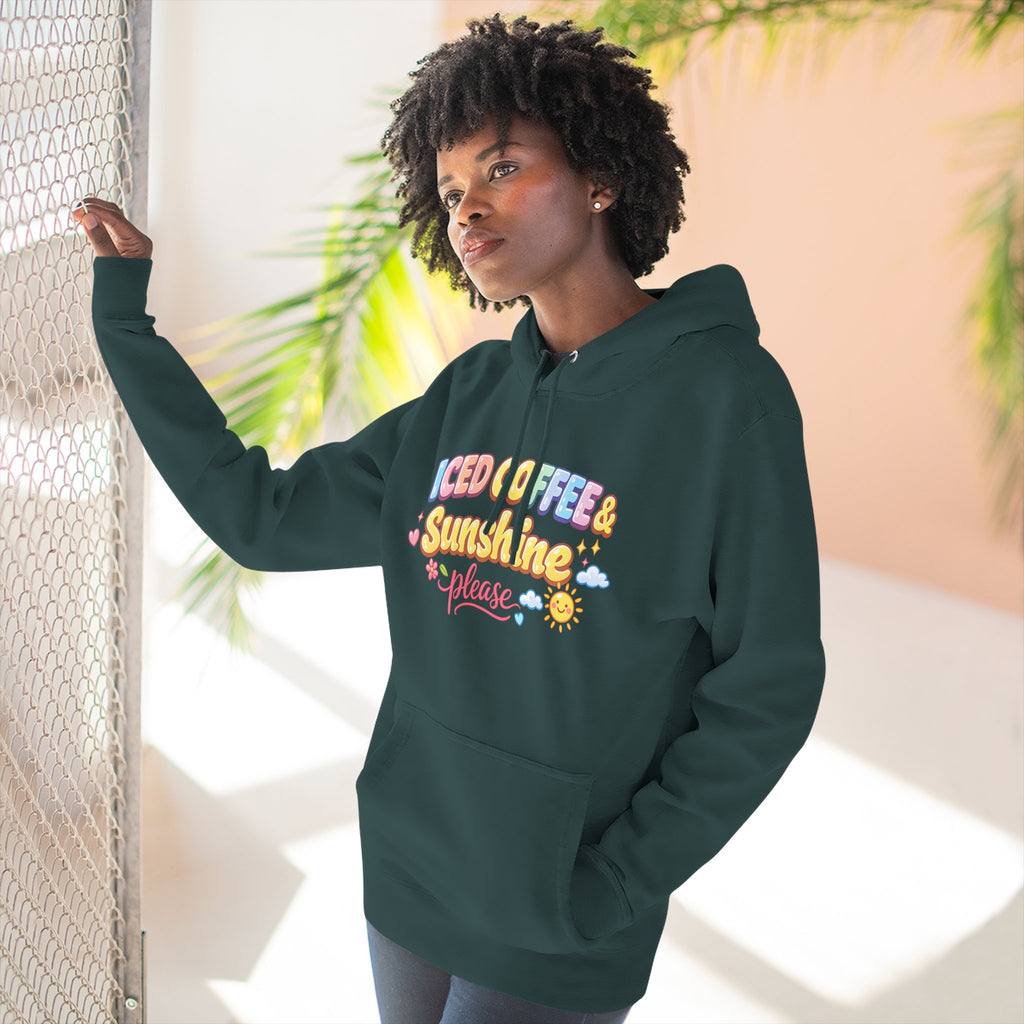 Iced Coffee & Sunshine Please Hoodie