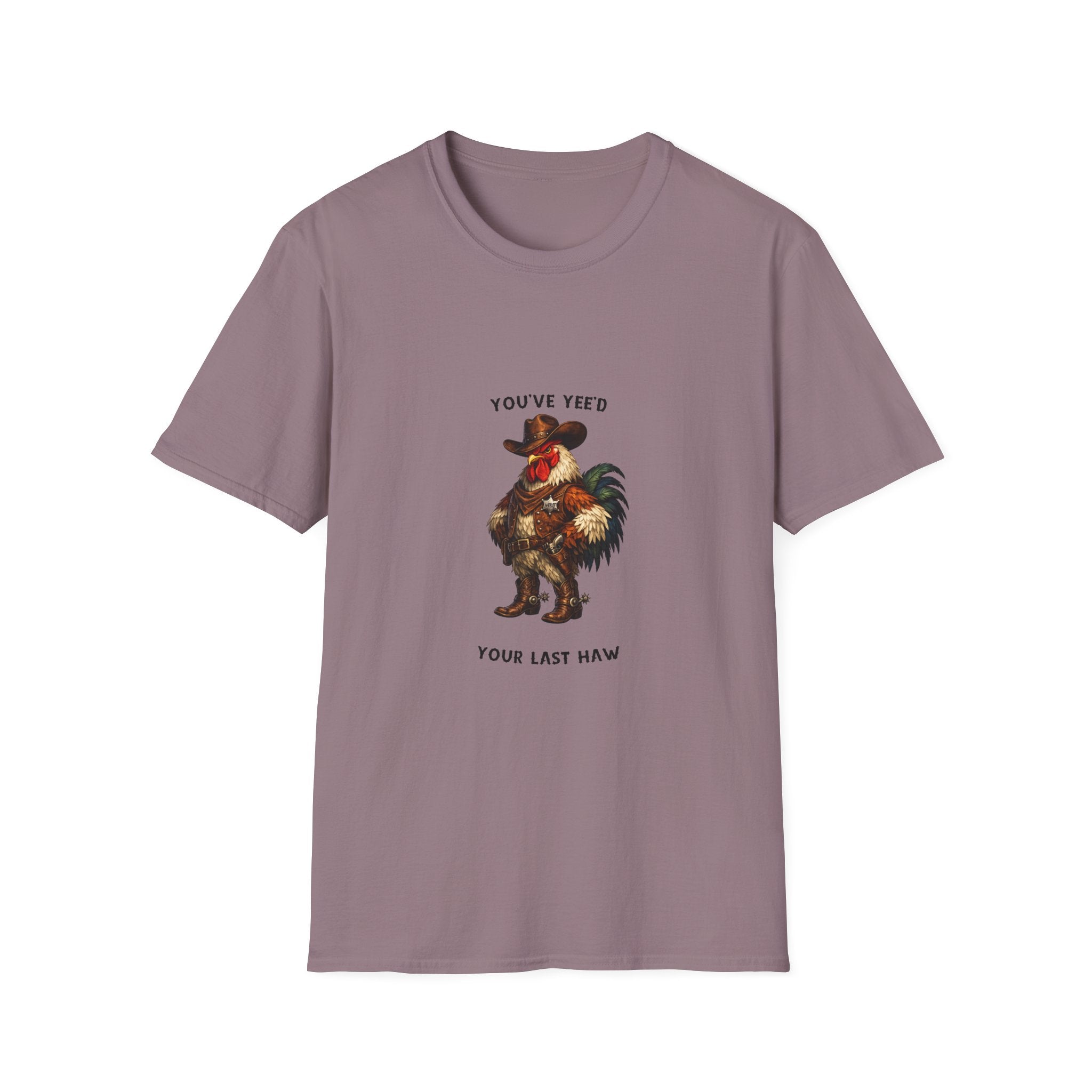 Rooster Joke T-Shirt — “You’ve Feed Your Last Haw” Funny Farm Animal Tee