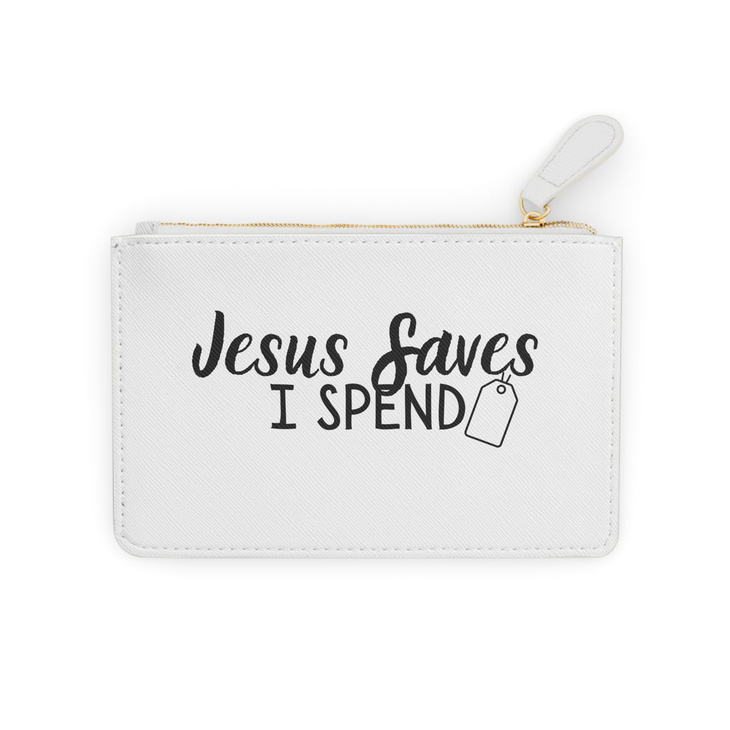 Jesus saves-I spend Mini Clutch Bag