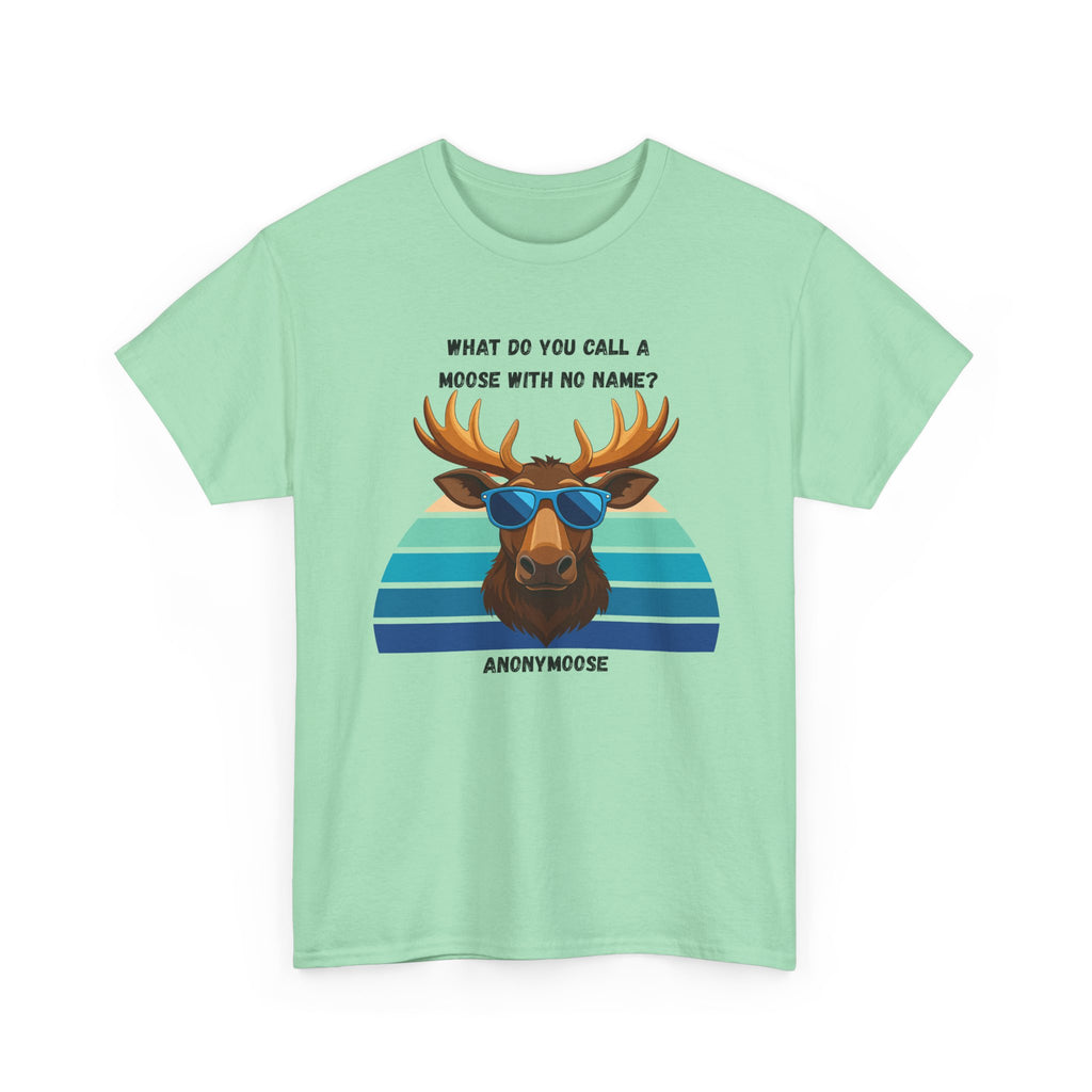 Funny Moose T-Shirt — 'What Do You Call a Moose With No Name? Anonymoose' Retro Sunglasses Tee