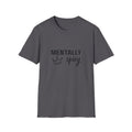 Mentally Spicy T-Shirt — Funny Crown Graphic Tee for Sassy Women