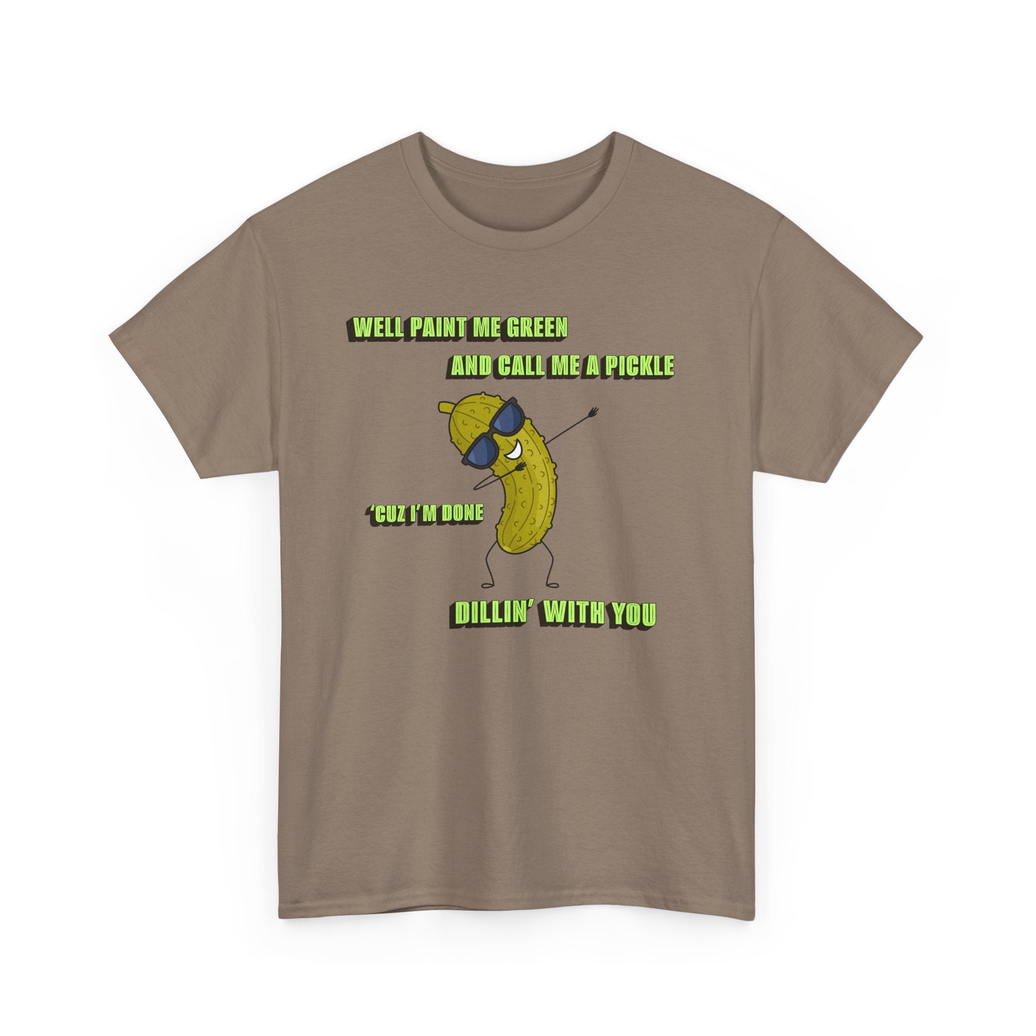 Done Dillin with You Funny T-shirt