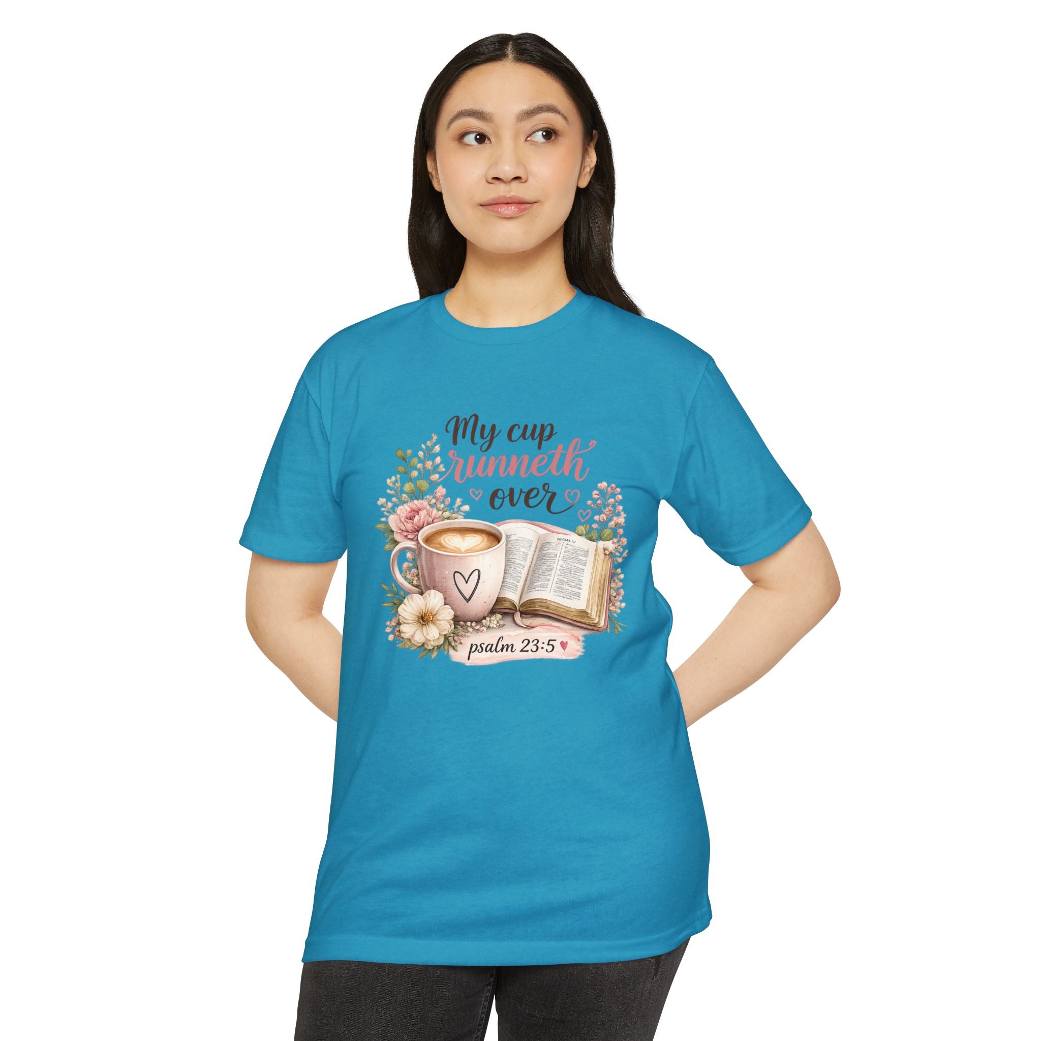 My Cup Runneth Over Cute Christian T-shirt