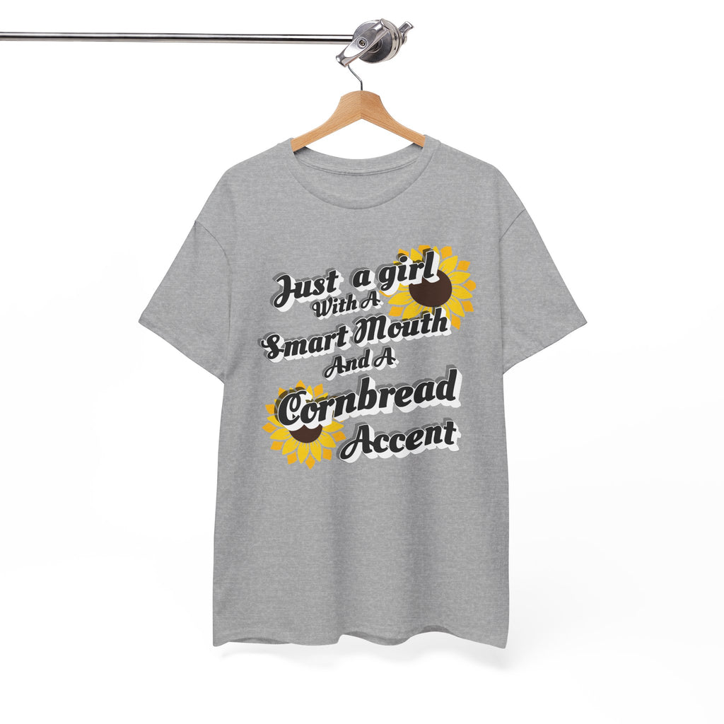 Cornbread Accent T-Shirt – "Just a Girl with a Smart Mouth and a Cornbread Accent" Sunflower Graphic