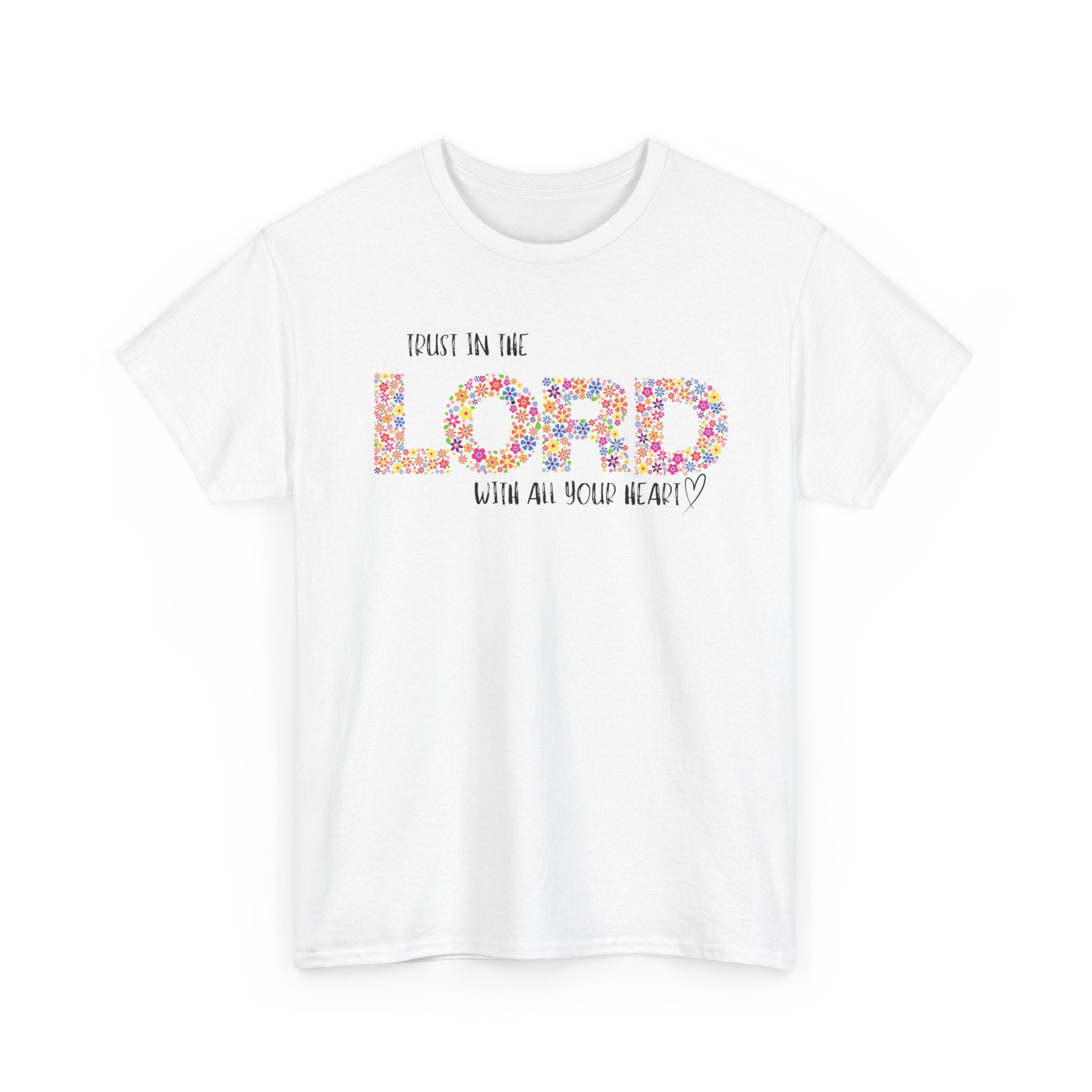 Trust in The Lord Flowers Cute Christian T-shirt