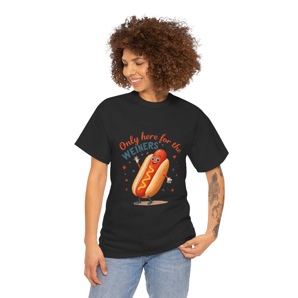 Funny Hot Dog Tee — "Only Here for the Weiners" Graphic T-Shirt