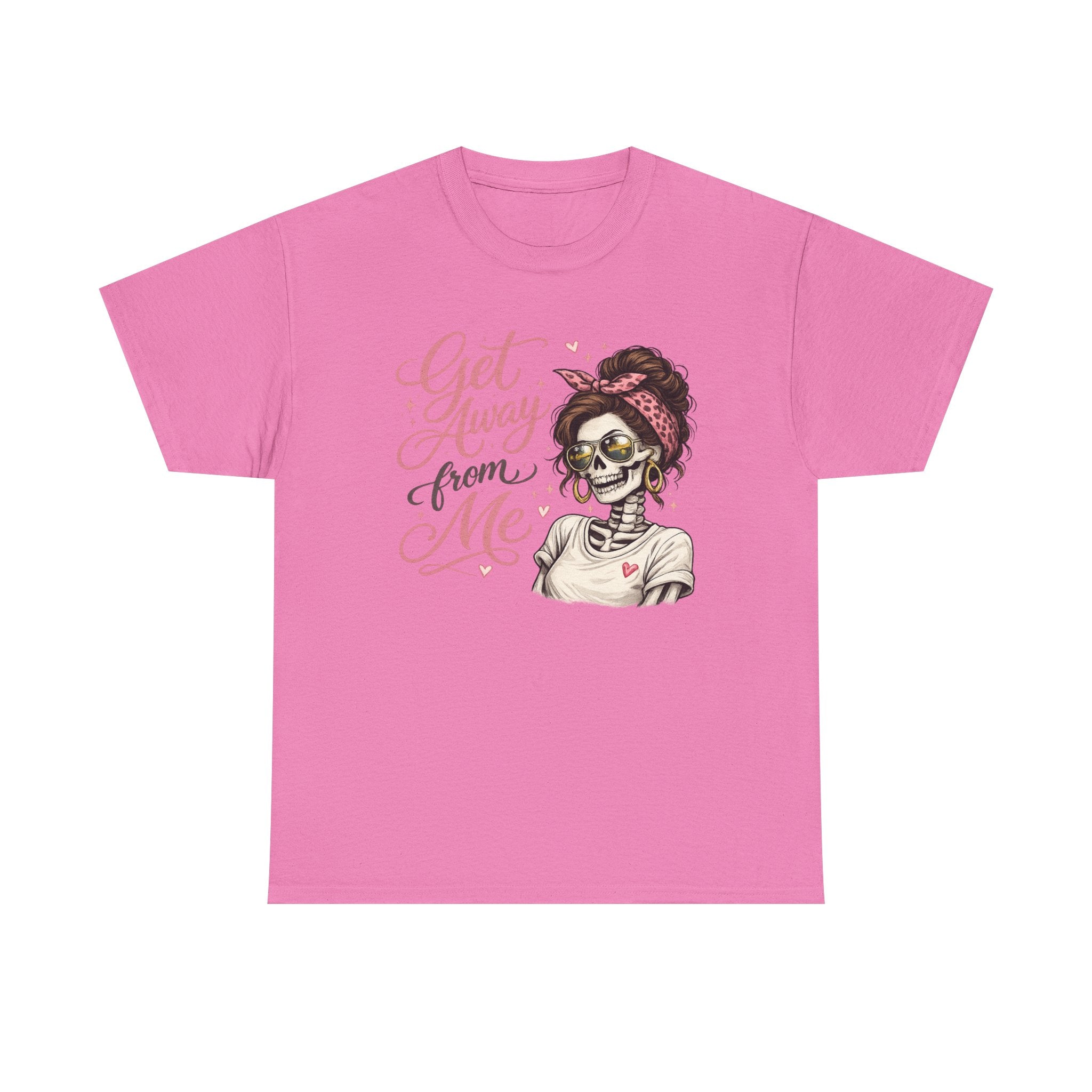 Get Away From Me T-shirt