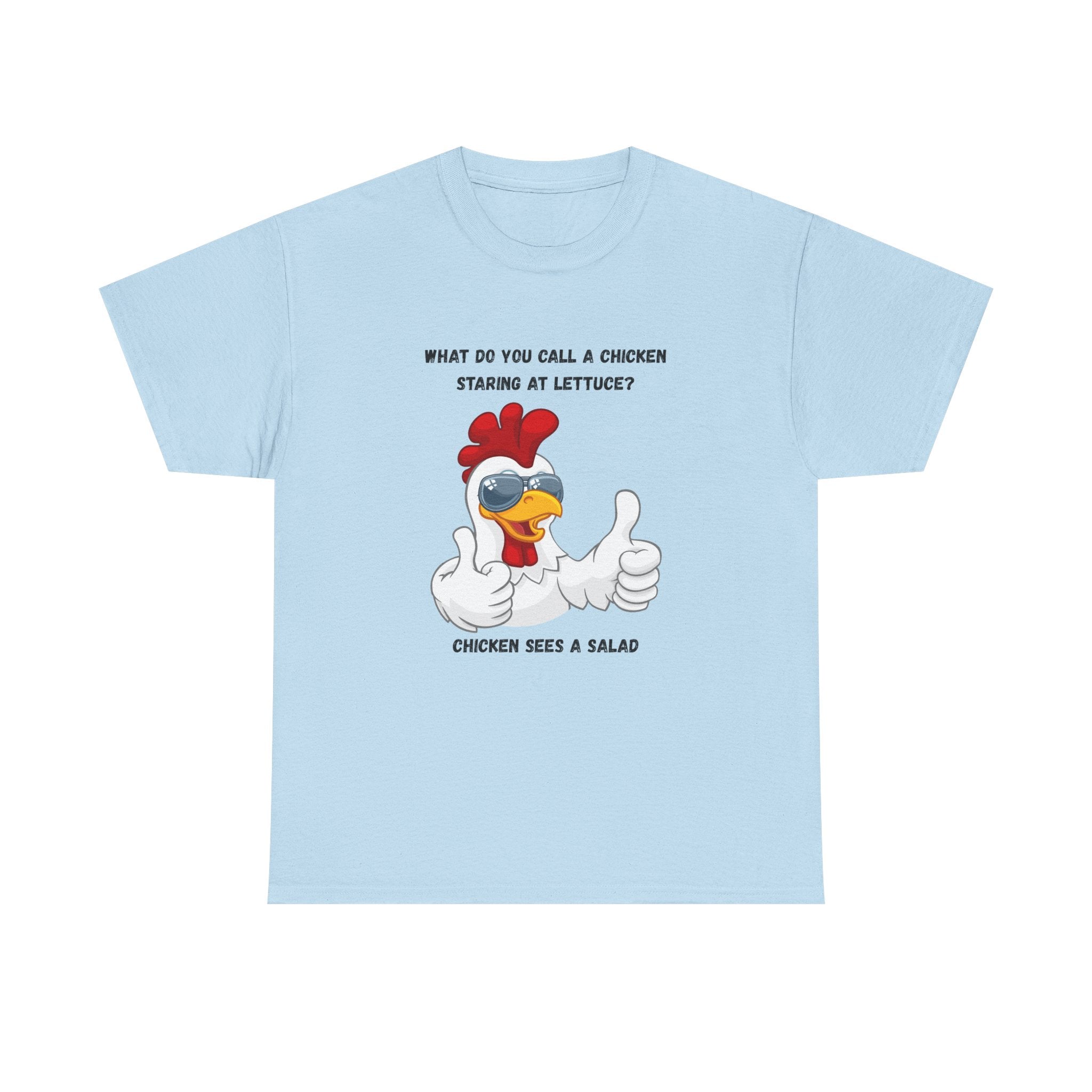 Chicken Sees A Salad Funny Pun T-Shirt