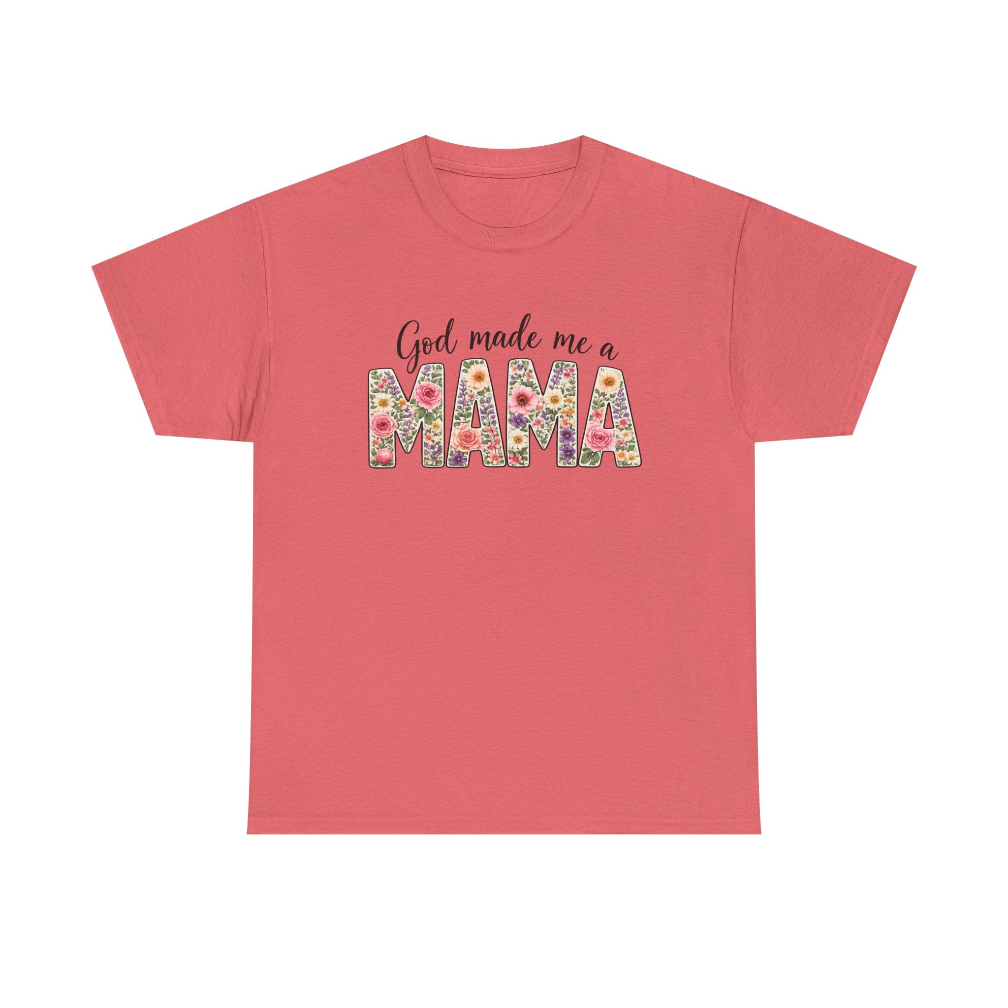 Mama Floral Tee — "God Made Me a Mama" Mother's Day T-Shirt