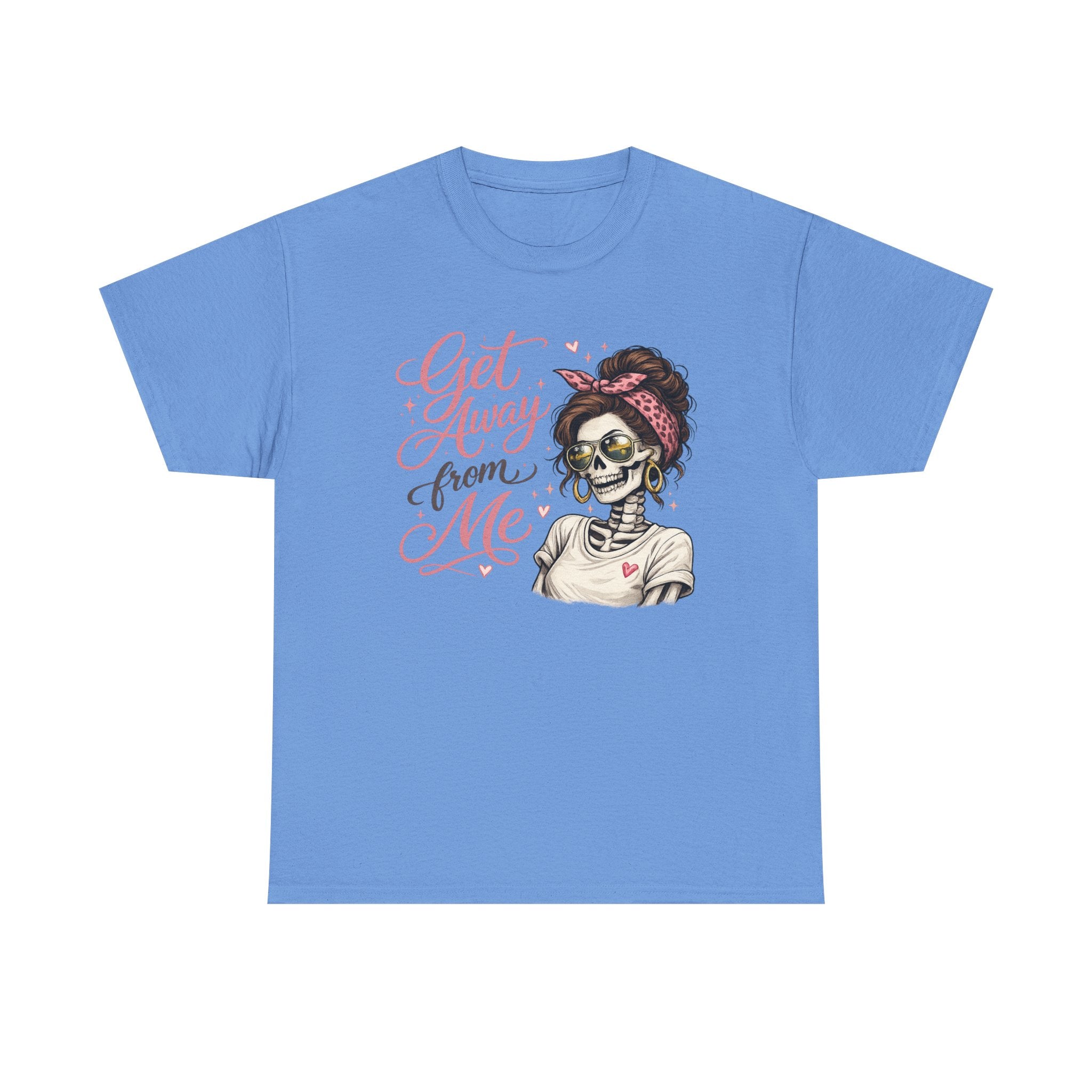 Get Away From Me T-shirt