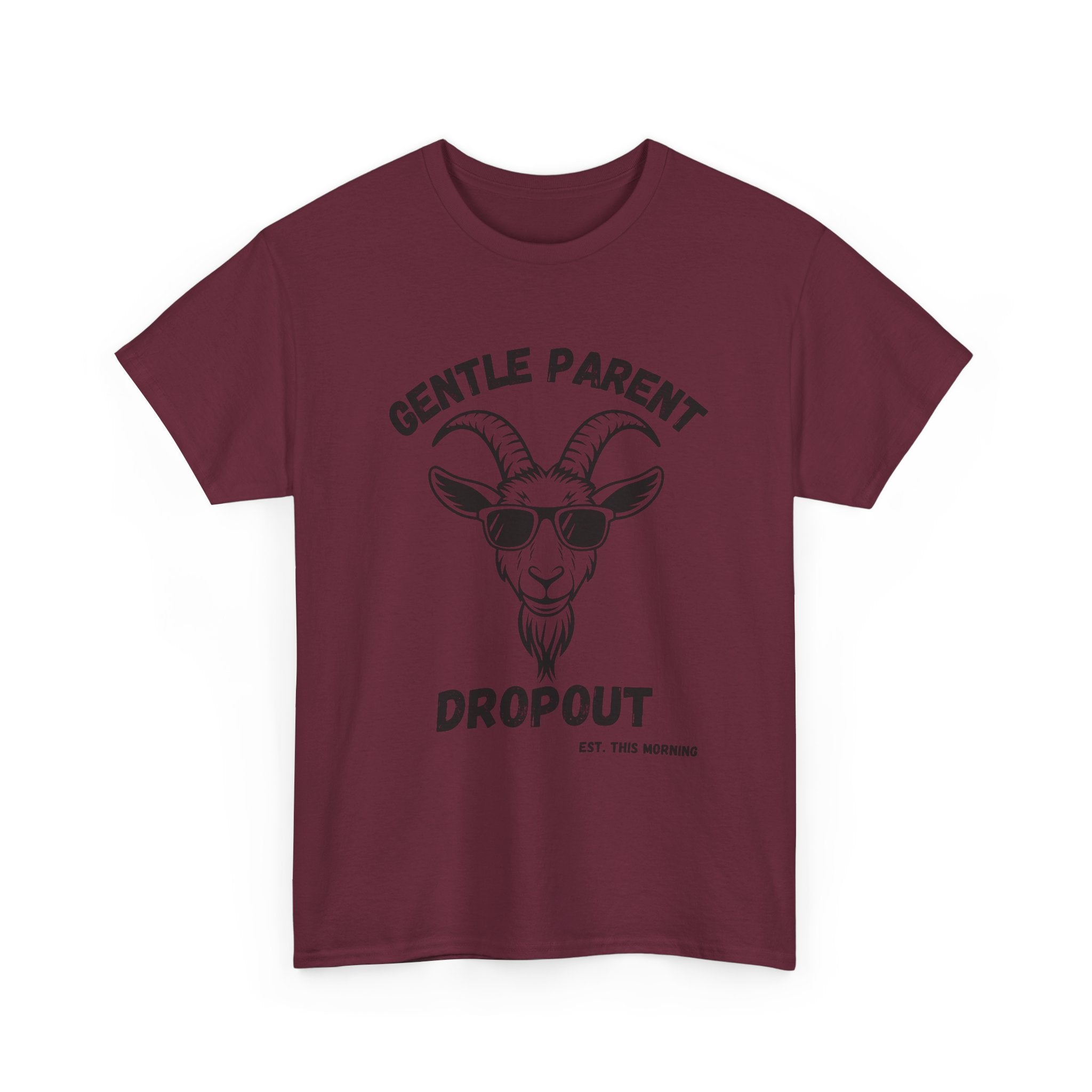 Gentle Parent Dropout Goat T-Shirt — Funny Parenting Tee with Sunglasses Goat Design