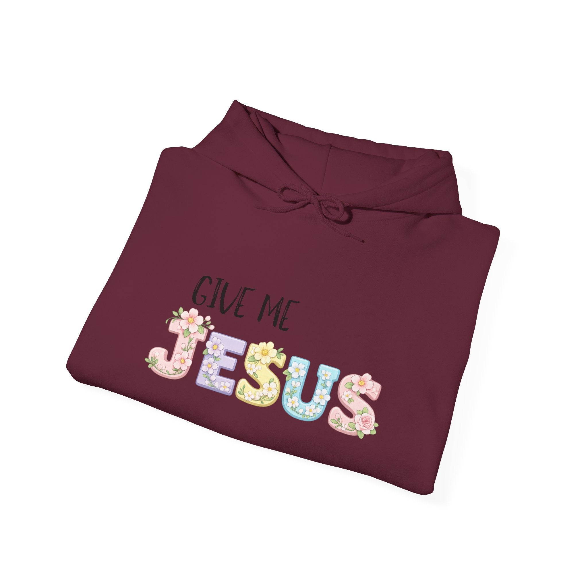 Give Me Jesus Floral Hoodie — Christian Faith Pullover for Women & Men