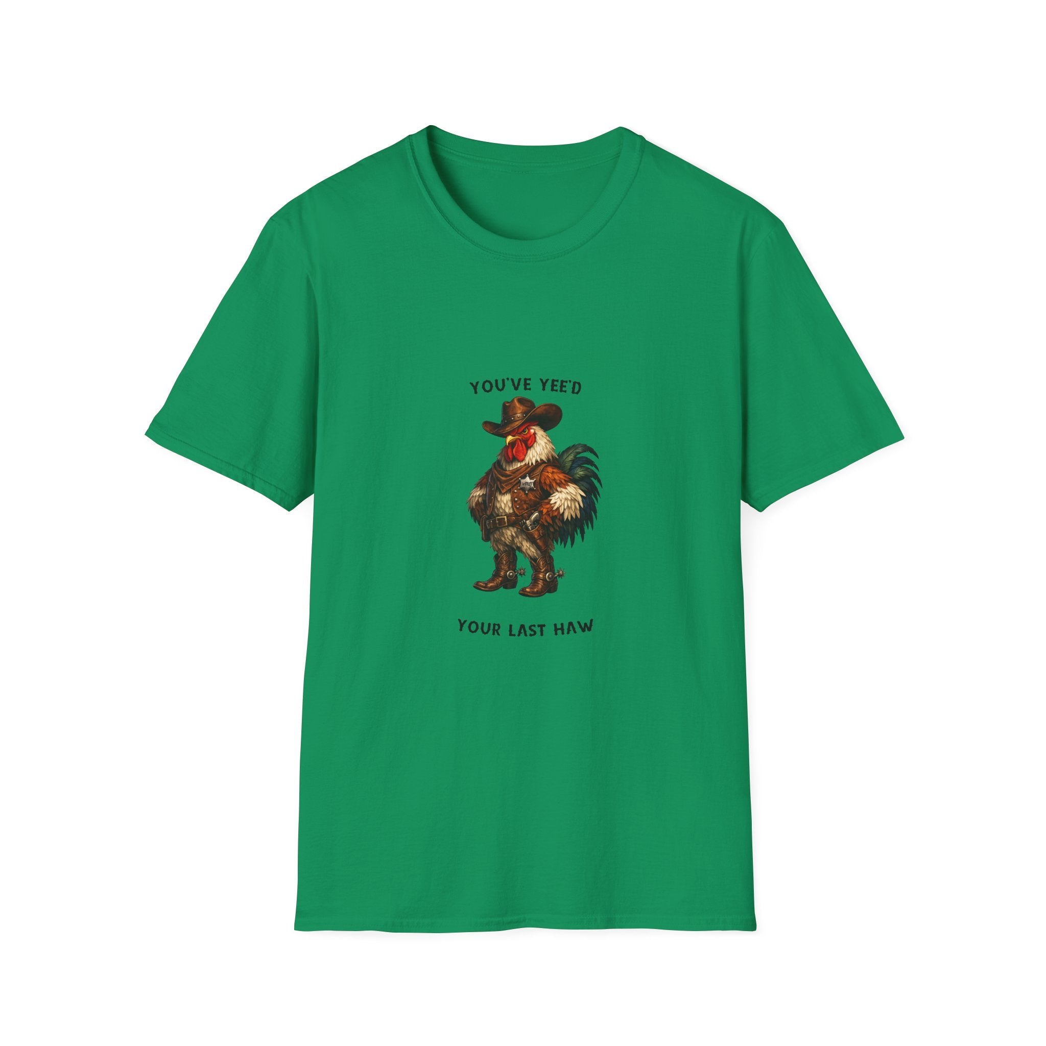 Rooster Joke T-Shirt — “You’ve Feed Your Last Haw” Funny Farm Animal Tee